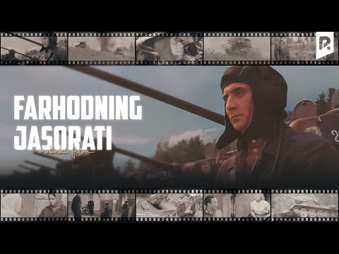 Farhodning jasorati (o'zbek film) | Фарходнинг жасорати (узбекфильм) 1967