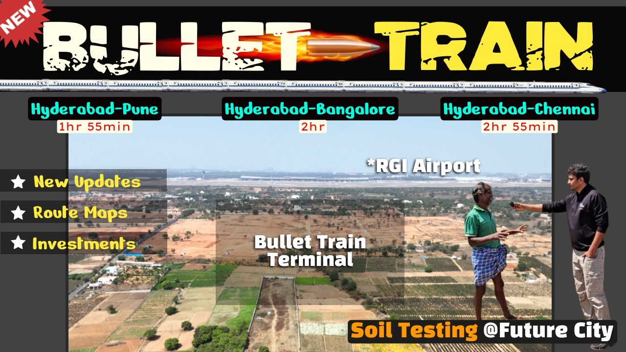 2026 : HYD 🚄BULLET TRAIN Updates || Roshan Vellanki