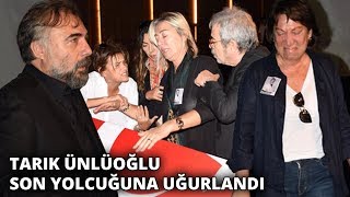 Tarık Ünlüoğlu son yolcuğuna uğurlandı