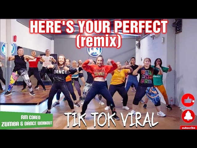 HERE'S YOUR PERFECT (REMIX) TIK TOK VIRAL | ZUMBA & DANCE WORKOUT CHOREO | RULYA MASRAH class=