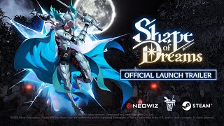 Download lagu Shape of Dreams -  Launch Trailer