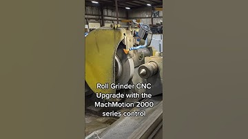 Experience Superior Performance with a MachMotion CNC Retrofit Upgrade on Your Roll Grinder #shorts