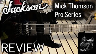 Jackson Mick Thomson SL2 Pro Series Soloist Guitar || HONEST Review/Demo