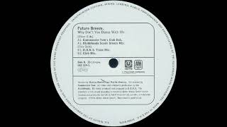 Future Breeze - Why Dont You Dance With Me (DONS Traxx Mix)