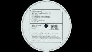 Future Breeze - Why Dont You Dance With Me (DONS Traxx Mix)