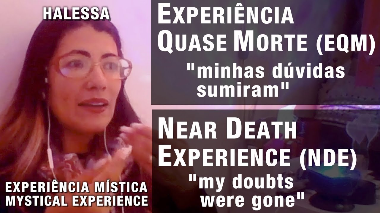 EXPERIÊNCIA QUASE MORTE –  Minhas dúvidas sumiram | NEAR DEATH EXPERIENCE – My doubts were gone