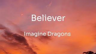 Imagine Dragons - Believer ( official lyrics )