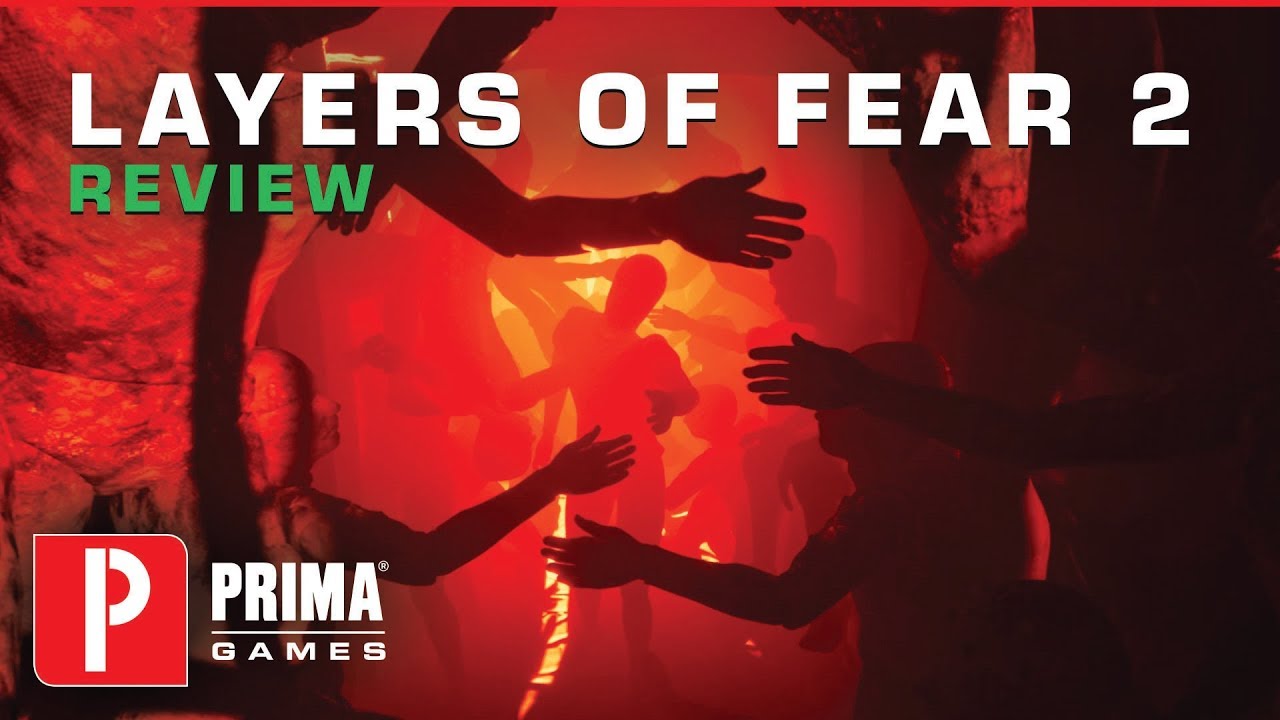 Layers of Fear 2 Review - mxdwn Games