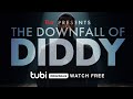 TMZ Presents: The Downfall of Diddy on Tubi Trailer