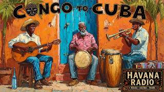 Congo to Cuba ❤️ Vintage Cubano Vibes | Havana Radio Sessions screenshot 5