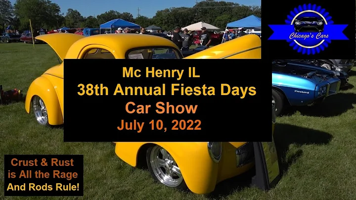 McHenry IL 38th Annual Fiesta Days Car Show 7/10/2022