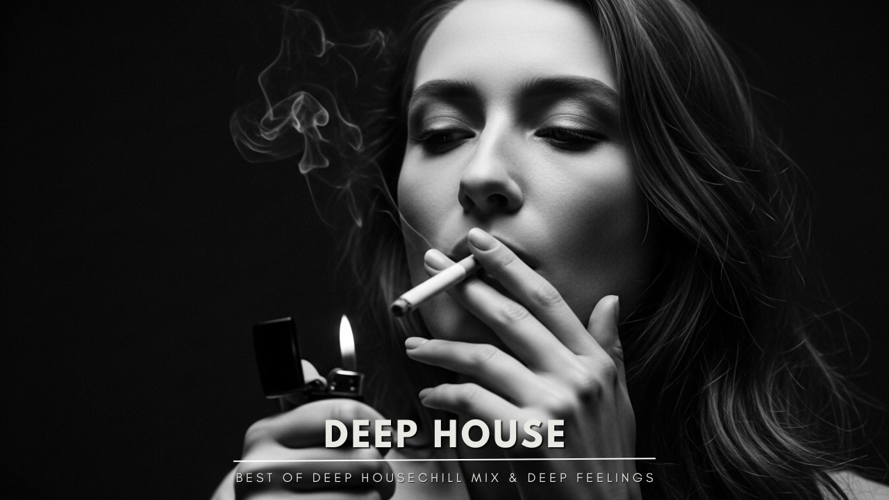 Best of Deep House 2026 | Chill Mix & Deep Feelings