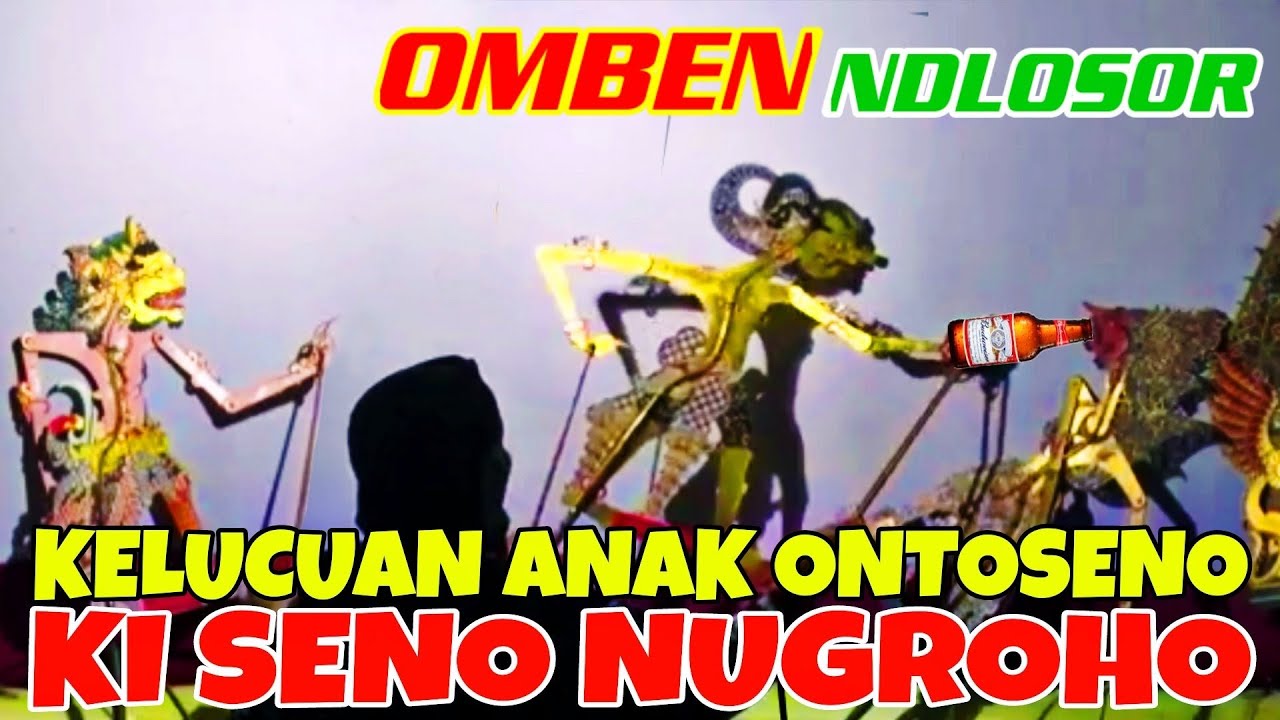 BOLODEWO DIKERJAIN ANAK ONTOSENO LUCU GAWE NGAKAK LUCU SEDUNIA ki seno nugroho lucu