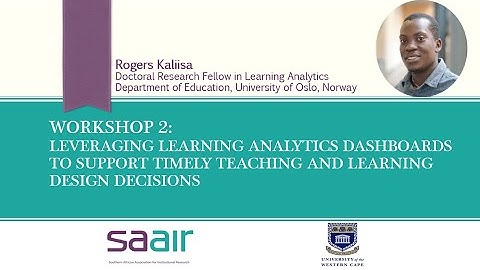 SAAIR Learner Analytics Institute Day 1 Workshop 2