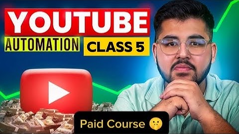 YouTube Automation Full Course By Safeer Shah class 5 | Safeer Shah | CourseCrunch