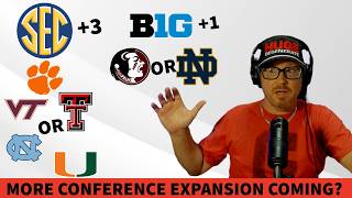 IS CONFERENCE EXPANSION COMING SOON AND WHO WILL GET LEFT OUT
