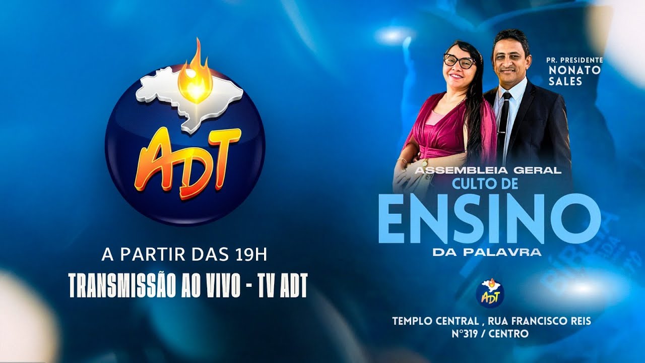 Culto de Ensino | Pr. Nonato Sales | ADT | 22/09/25