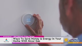 Ways To Save Money & Energy In Your Home With Nicor Gas