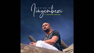 Master Dee Feat. Olothando Ndamase - Iinyembezi