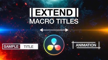 How to extend/stretch your titles in Davinci Resolve? (Keyframe Stretcher)