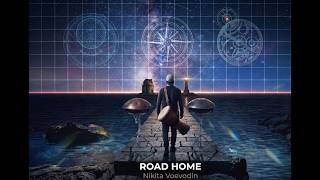 09 - Road Home - Nikita Voevodin - (Floating In Space Album) - Handpan Meditation Music