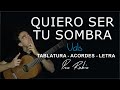 💥Como Tocar Quiero Ser Tu Sombra en Guitarra Fácil 🎸| Tablaturas, Acordes y Letra.