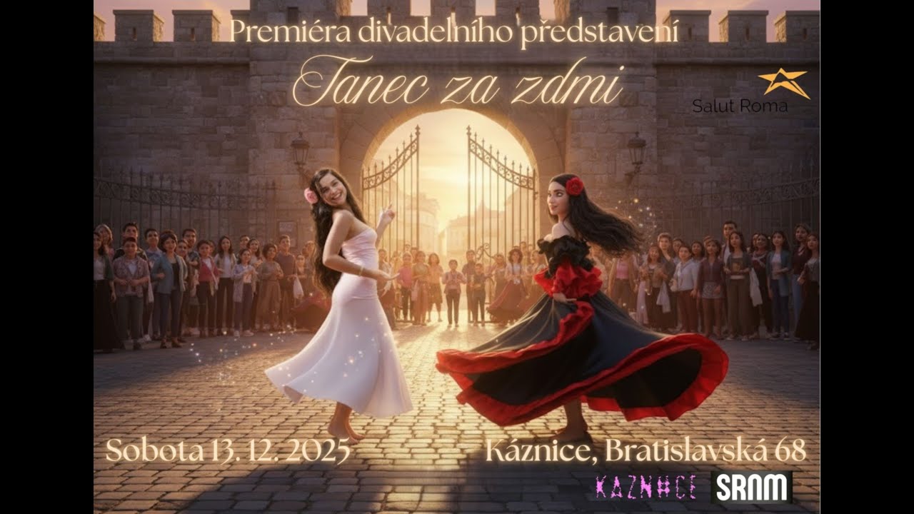 🎭 ŽIVĚ: Premiéra Tanec za zdmi TS Salut Roma – Divadlo  \  REAL LAV