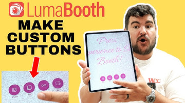 How to make custom welcome screen buttons on Lumabooth - NEW UPDATE!