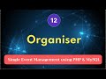 Single Event Management with PHP, MySQL - Organiser Section (Part 12)