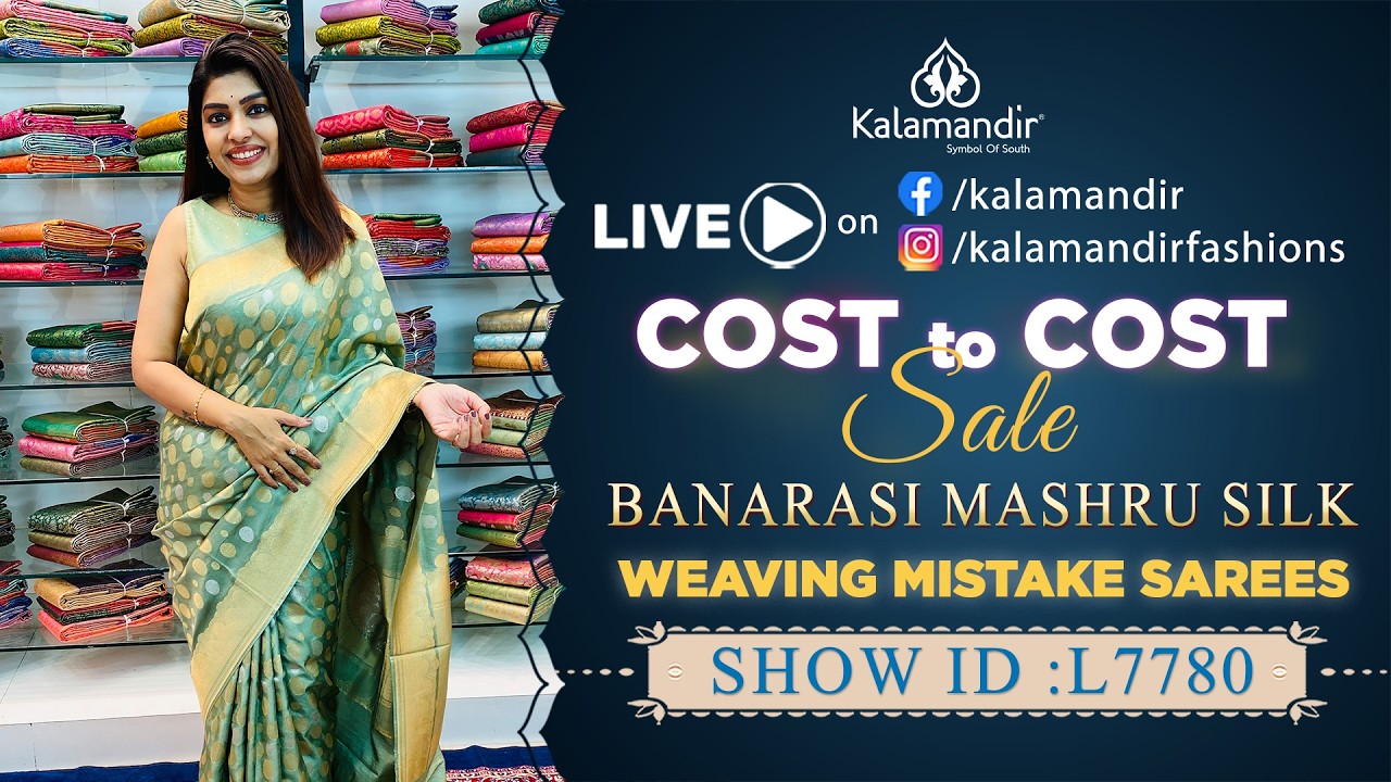 Exclusive Banarasi Mashru Silk @ Weaving Mistake Sarees | 9852 9852 99 | Kalamandir Sarees LIVE