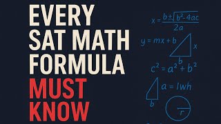 Every SAT Math Formula Must Know