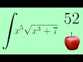 5. x⁵ √(x³+7)- Integration by Substitution, Calculus 2