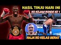 Hasil Tinju dunia Hari Ini !! Minggu 12 April 2026 KO Kejam Ronde Ke 1 Raja KO Kelas berat 