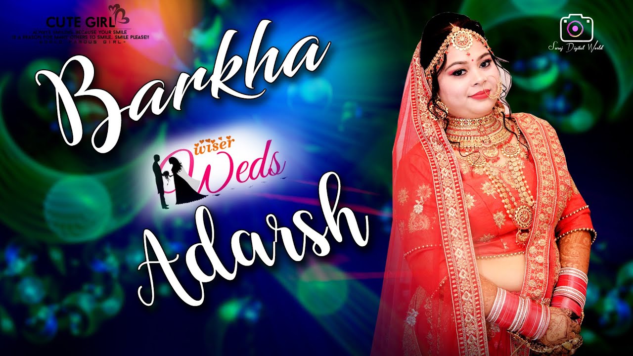 Most Beautiful Couple Highlight 2k20 Barkha Weds Adarsh YouTube