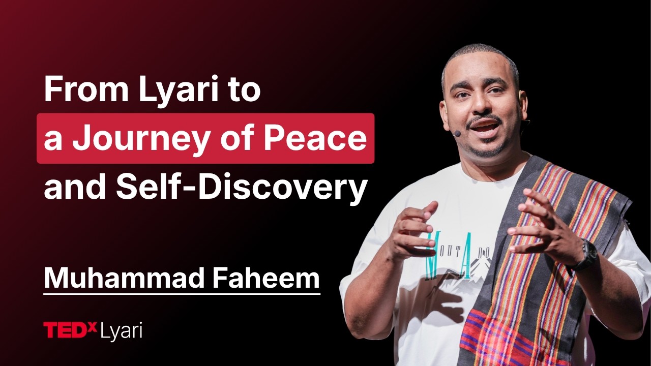 From Lyari to a Journey of Peace and Self-Discovery | Muhammad Faheem | TEDxLyari