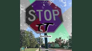 Stop It (feat. latenitecreu)