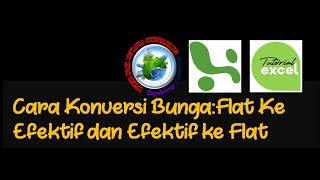 Cara Konversi Bunga Flat ke Efektif dan Efektif ke Flat