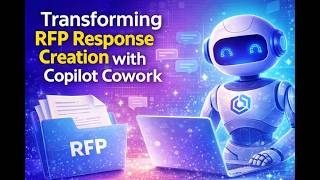 Transforming RFP Response Creation with Copilot Cowork