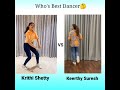 Krithi shetty vs Keerthi suresh best dance challenge #shorts