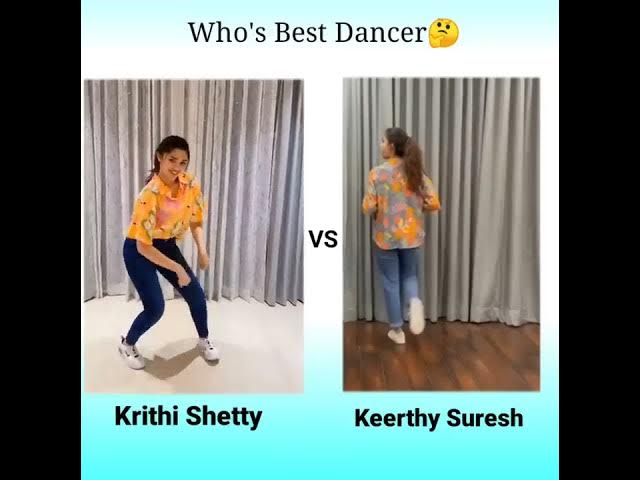 Krithi shetty vs Keerthi suresh best dance challenge #shorts