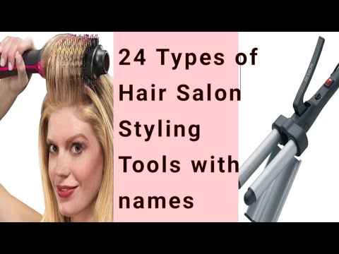 24 Types Of Hair Salon Styling Tools With Their Names #Hairstylingtools