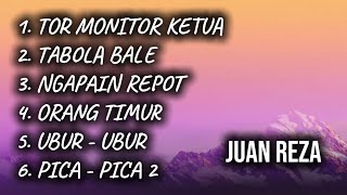 Download Lagu Juan Reza Full Album 2026 | Lirik Lagu MP3