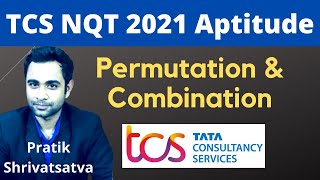 TCS NQT 2021 : Permutation and Combination | Easiest way to Solve Permutation and Combination