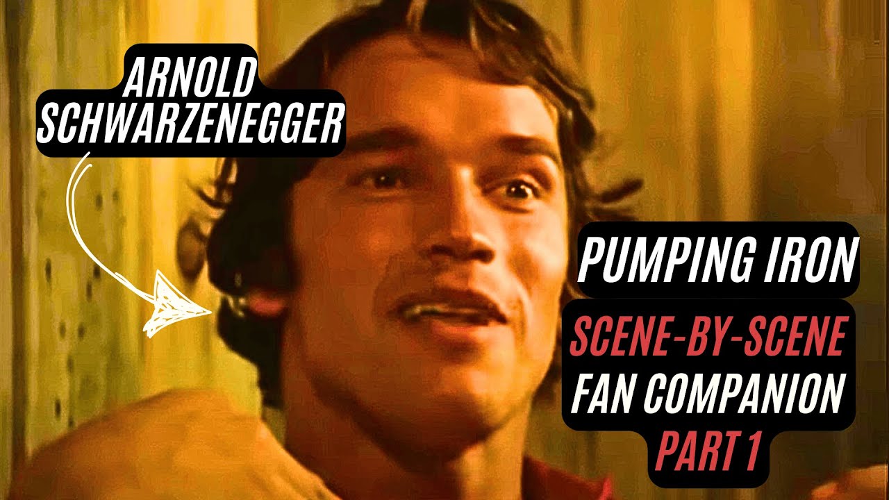 Arnold Schwarzenegger and Pumping Iron: A Scene-by-Scene Fan Audio Experience