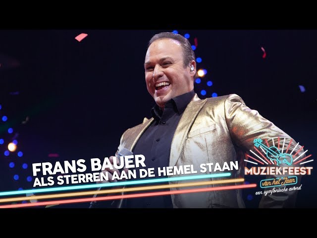 Frans Bauer - Als Sterren Aan De Hemel Staan | Muziekfeest Van Het Jaar  2018 - Youtube