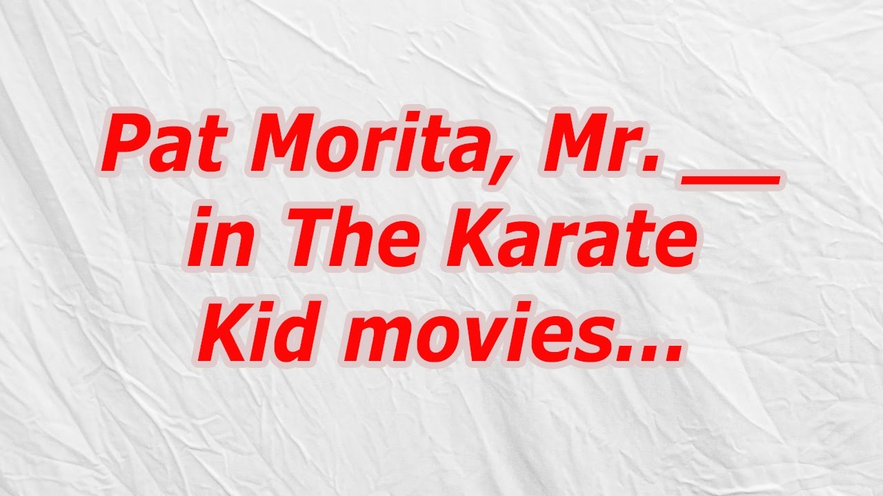 Pat Morita, Mr, in The Karate Kid movies (CodyCross Crossword Answer