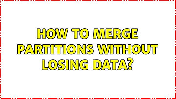Ubuntu: How to merge partitions without losing data?