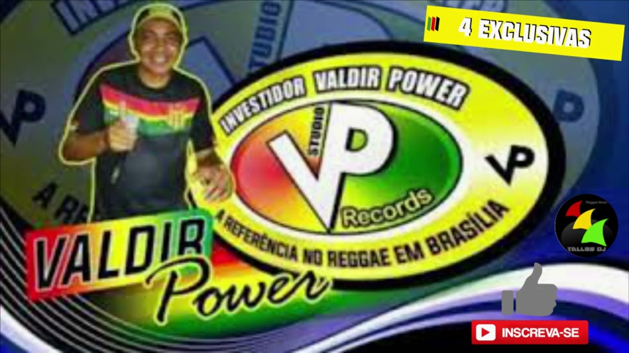 4 ECLUSIVAS  VP RECORDS 2022 VALDIR POWER