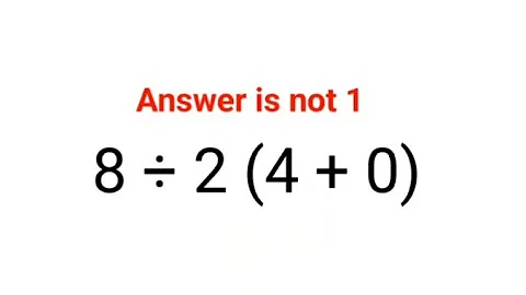 8÷2(4+0). Answer is not 1. 99% will get it wrong! Can you solve this Math problem?#math #ukraine