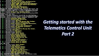 Getting started with the Telematics Control Unit – Part 2 screenshot 3